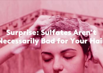 Surprise: Sulfates Aren’t Necessarily Bad for Your Hair